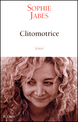 Clitomotrice, ed. Jean-Claude Lattès